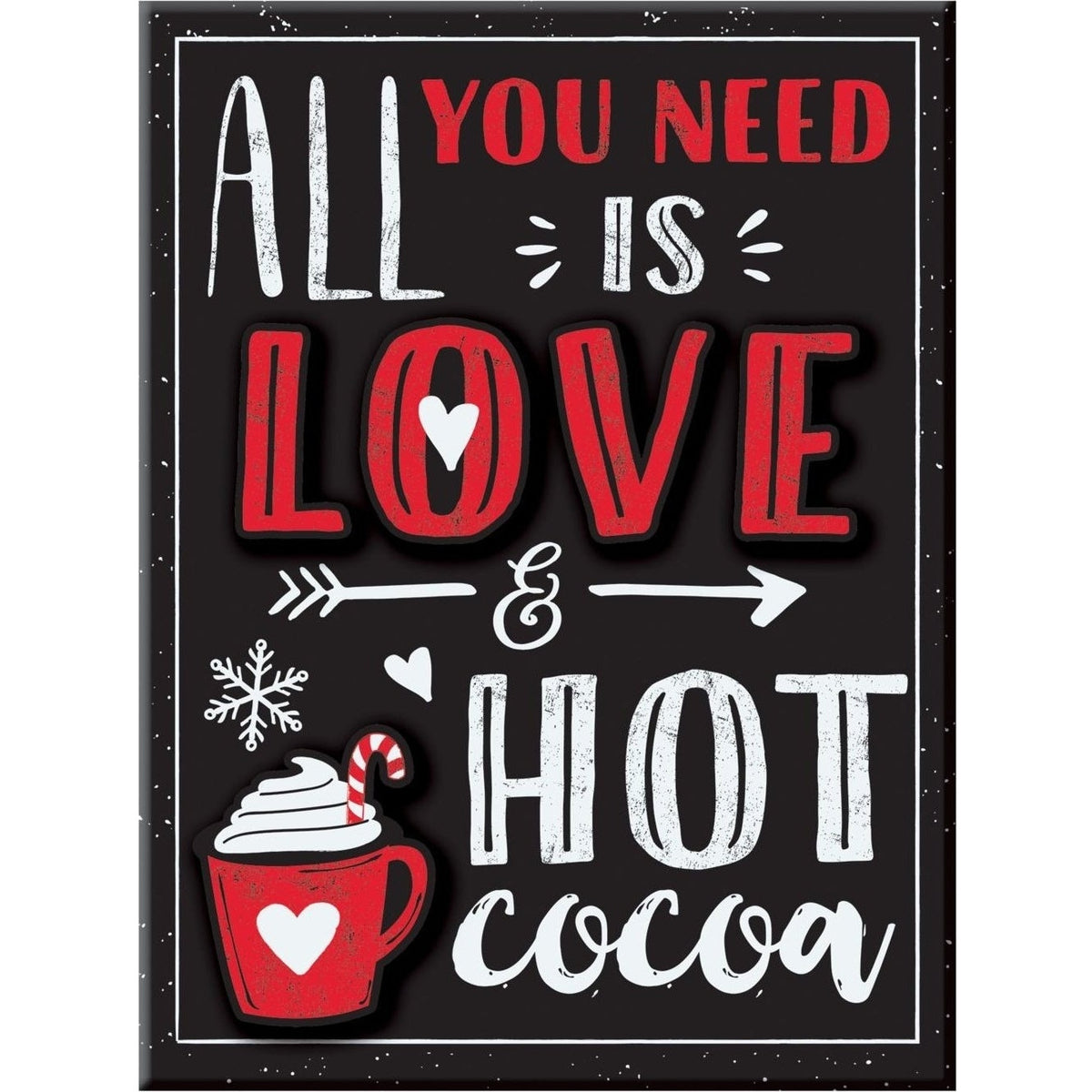 All You Need Is Love & Cocoa Easel Sign