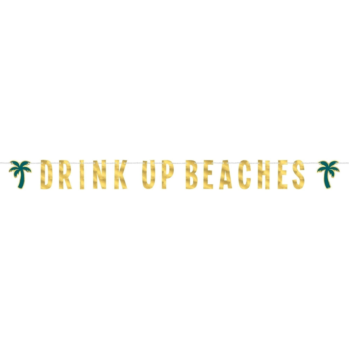 Drink Up Beaches Banner