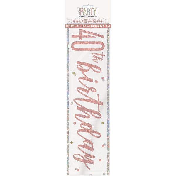 1 9' Glitz Rose Gold Foil Banner "Happy 40th Birthday"