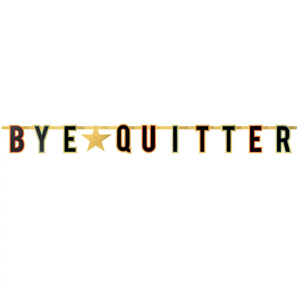 "Bye Quitter" Retirement or Work Departure Letter Banner