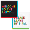 Welcome to the Party, Please Leave by 9pm Double-Sided Luncheon Napkins