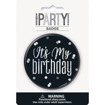Badge - Birthday, Glitz, Black & Silver, "It's My Birthday"