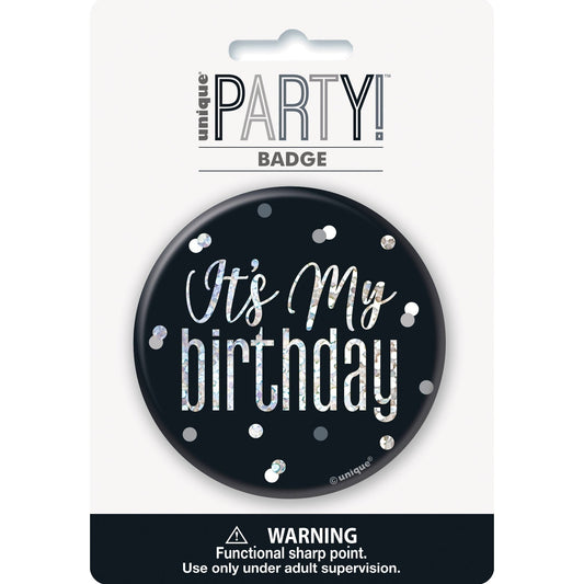 Badge - Birthday, Glitz, Black & Silver, "It's My Birthday"