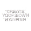 Banner - Create Your Own Silvr