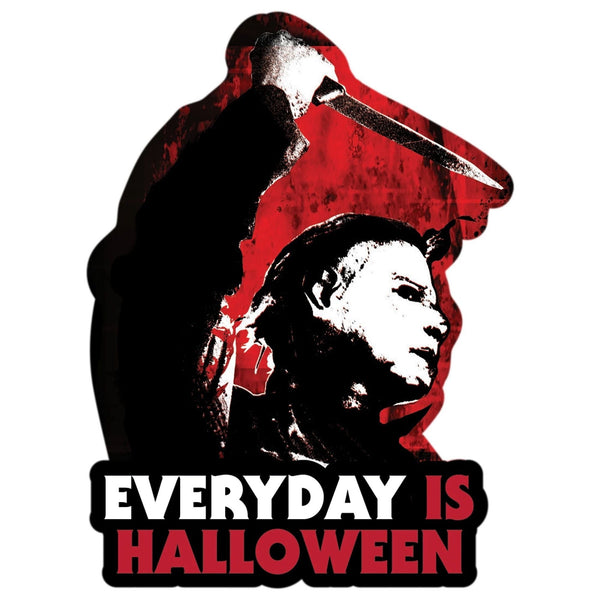 Everyday is Halloween Myers Sticker
