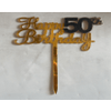 Happy 50th Birthday Black & Gold Cake Topper
