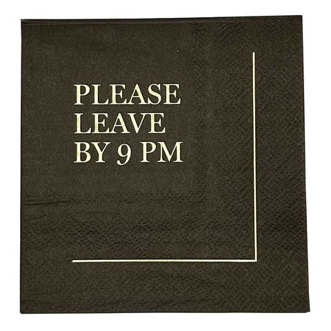 Please Leave by 9PM Beverage Napkins