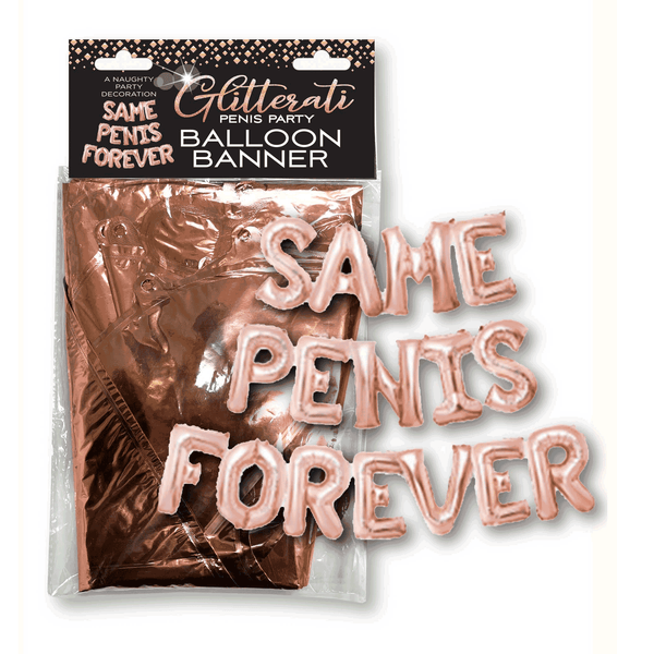 Same Penis Forever Balloon Banner