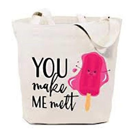 Shopping Tote – "You Make Me Melt"