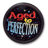 Aged To PerfeCountion Flashing Button