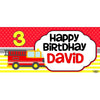 Banner - Custom Deluxe Birthday Firetruck