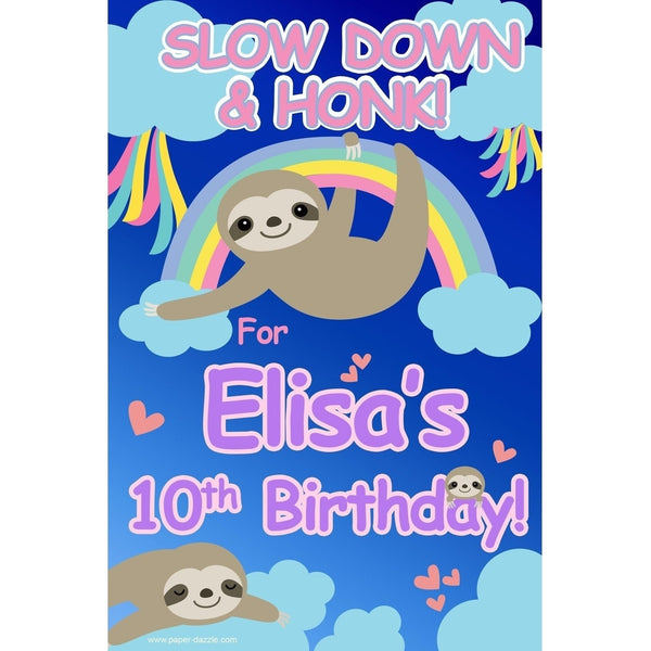 Customizable Yard Sign / Lawn Sign Birthday Sloth