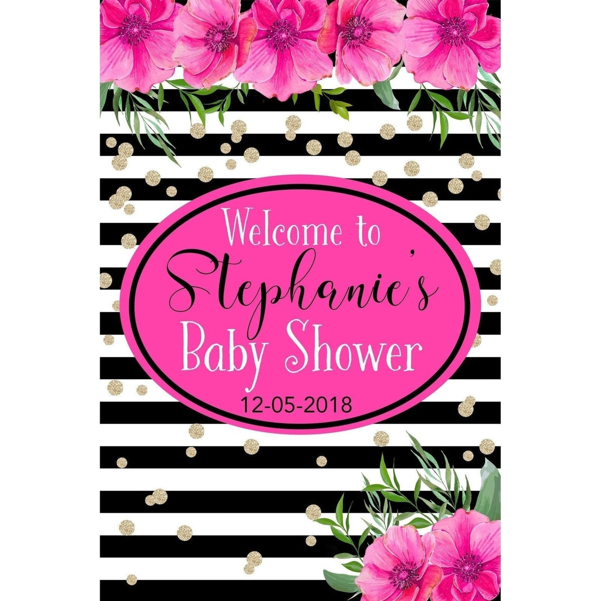 Customizable Yard Sign / Lawn Sign Welcome Baby Shower Black/White Stripes Flower