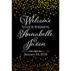 Customizable Yard Sign / Lawn Sign Welcome Wedding Gold Confetti On Black