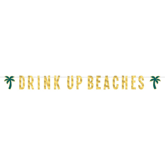 Drink Up Beaches Banner