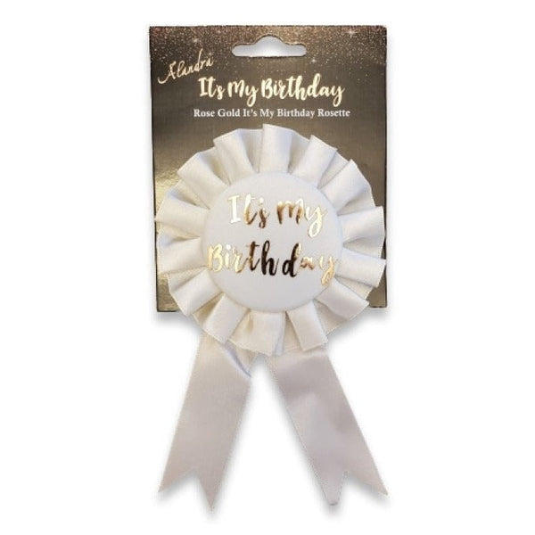 Rose Gold It's My Birthday Rosette