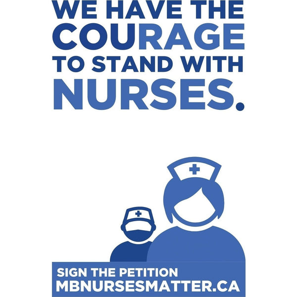 We Have The Courage - Nurses Poster 30" Wide X 45" Tall