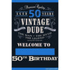 Yard Sign - Fill-In-The-Blank Vintage Dude Birthday 50